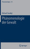 PhÃ¤nomenologie Der Gewalt