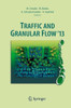 Traffic and Granular Flow '13