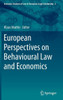European Perspectives on Behavioural Law and Economics