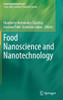 Food Nanoscience and Nanotechnology