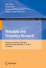 Metadata and Semantics Research: 8th Research Conference, Mtsr 2014, Karlsruhe, Germany, November 27-29, 2014, Proceedings