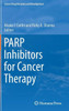 Parp Inhibitors for Cancer Therapy
