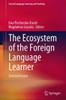 The Ecosystem of the Foreign Language Learner: Selected Issues