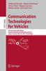Communication Technologies for Vehicles: 8th International Workshop, Nets4cars/Nets4trains/Nets4aircraft 2015, Sousse, Tunisia, May 6-8, 2015. Proceed