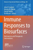 Immune Responses to Biosurfaces: Mechanisms and Therapeutic Interventions