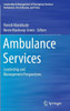 Ambulance Services: Leadership and Management Perspectives