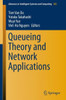 Queueing Theory and Network Applications