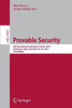 Provable Security: 9th International Conference, Provsec 2015, Kanazawa, Japan, November 24-26, 2015, Proceedings