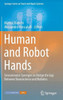 Human and Robot Hands: Sensorimotor Synergies to Bridge the Gap Between Neuroscience and Robotics