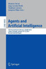 Agents and Artificial Intelligence: 7th International Conference, Icaart 2015, Lisbon, Portugal, January 10-12, 2015, Revised Selected Papers