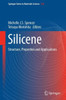 Silicene: Structure, Properties and Applications