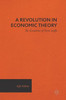 A Revolution in Economic Theory: The Economics of Piero Sraffa