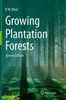 Growing Plantation Forests