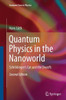 Quantum Physics in the Nanoworld: Schrödinger's Cat and the Dwarfs