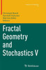 Fractal Geometry and Stochastics V