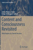 Content and Consciousness Revisited: With Replies by Daniel Dennett