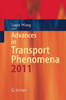 Advances in Transport Phenomena 2011