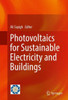 Photovoltaics for Sustainable Electricity and Buildings