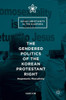 The Gendered Politics of the Korean Protestant Right: Hegemonic Masculinity