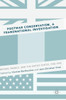 Postwar Conservatism, a Transnational Investigation: Britain, France, and the United States, 1930-1990