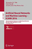Artificial Neural Networks and Machine Learning - Icann 2016: 25th International Conference on Artificial Neural Networks, Barcelona, Spain, September