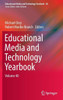 Educational Media and Technology Yearbook: Volume 40