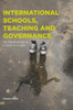 International Schools, Teaching and Governance: An Autoethnography of a Teacher in Conflict