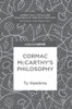 Cormac McCarthy's Philosophy