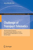 Challenge of Transport Telematics: 16th International Conference on Transport Systems Telematics, Tst 2016, Katowice-Ustroń, Poland, March 16-19,