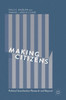 Making Citizens: Political Socialization Research and Beyond