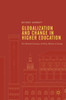 Globalization and Change in Higher Education: The Political Economy of Policy Reform in Europe