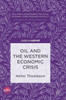 Oil and the Western Economic Crisis