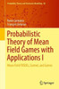 Probabilistic Theory of Mean Field Games with Applications I: Mean Field Fbsdes, Control, and Games