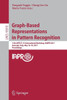 Graph-Based Representations in Pattern Recognition: 11th Iapr-Tc-15 International Workshop, Gbrpr 2017, Anacapri, Italy, May 16-18, 2017, Proceedings