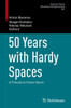 50 Years with Hardy Spaces: A Tribute to Victor Havin