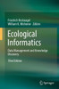 Ecological Informatics: Data Management and Knowledge Discovery