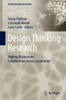 Design Thinking Research: Making Distinctions: Collaboration Versus Cooperation