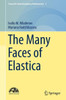 The Many Faces of Elastica