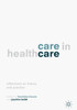 Care in Healthcare: Reflections on Theory and Practice