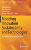 Modeling Innovation Sustainability and Technologies: Economic and Policy Perspectives