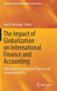 The Impact of Globalization on International Finance and Accounting: 18th Annual Conference on Finance and Accounting (Acfa)