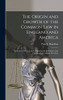 The Origin and Growth of the Common Law in England and America: a Study of Private Law, Comparing the Evolution of the Common Law and the Civil Law