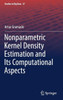 Nonparametric Kernel Density Estimation and Its Computational Aspects