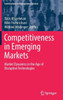 Competitiveness in Emerging Markets: Market Dynamics in the Age of Disruptive Technologies