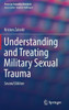 Understanding and Treating Military Sexual Trauma