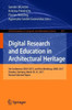 Digital Research and Education in Architectural Heritage: 5th Conference, Dech 2017, and First Workshop, UHDL 2017, Dresden, Germany, March 30-31, 201