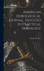 American Horological Journal, Devoted to Practical Horology; V. 1