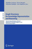 Graph Structures for Knowledge Representation and Reasoning: 5th International Workshop, Gkr 2017, Melbourne, Vic, Australia, August 21, 2017, Revised