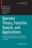 Operator Theory, Function Spaces, and Applications: International Workshop on Operator Theory and Applications, Amsterdam, July 2014