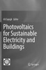 Photovoltaics for Sustainable Electricity and Buildings